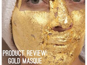 PRODUCT REVIEW: 24-Carat Gold Masque